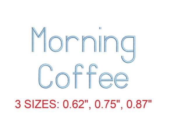 Download Morning Coffee Embroidery Font - Morning Collection