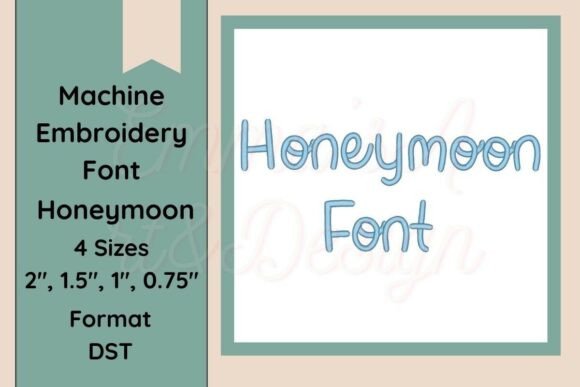Download Honeymoon Machine Embroidery Font DST - Machine embroidery Collection